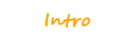 Intro